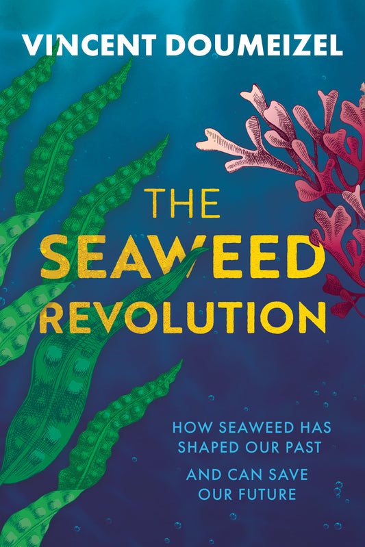 The Seaweed Revolution