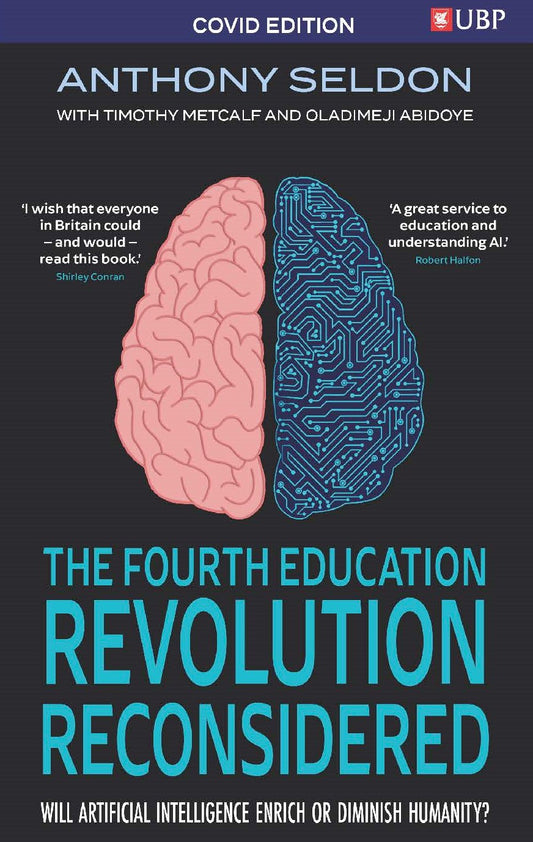 The Fourth Education Revolution Reconsidered (Signed Edition)